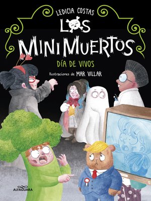 cover image of Los Minimuertos 4--Día de Vivos